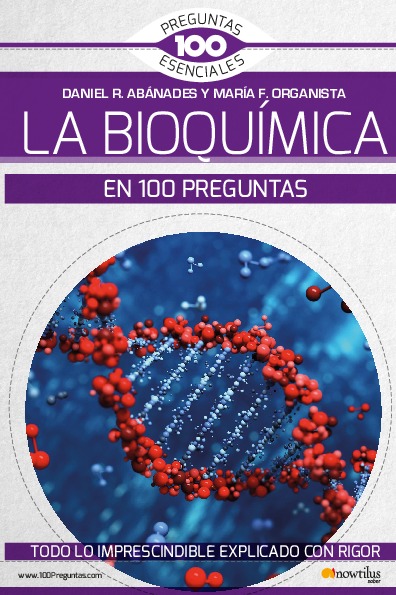 La bioquímica en 100 preguntas