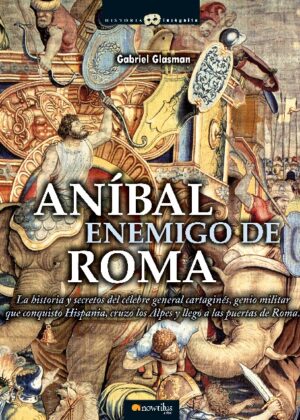 Anibal, enemigo de Roma