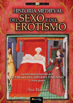 Historia medieval del sexo y del erotismo