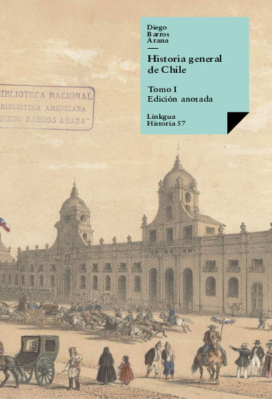 Historia general de Chile I