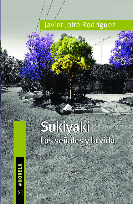 Sukiyaki. Las señales y la vida