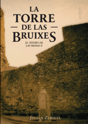 La torre de las bruixas -El tesoro de las Medas II-