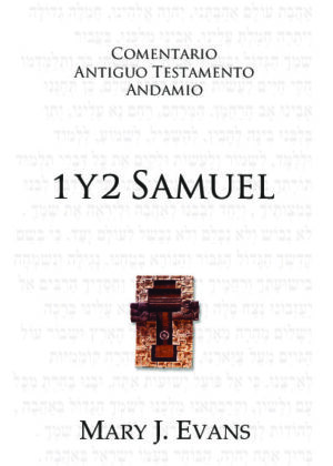 1 y 2 Samuel. Personalidad, potencial, política y poder