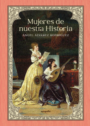 Mujeres de nuestra historia