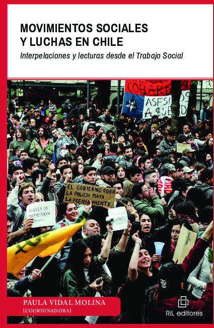 Movimientos sociales y luchas en Chile. Interpelaciones y lecturas desde el trabajo social