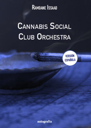 Cannabis Social Club Orchestra