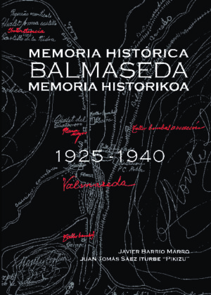 Memoria Histórica Balmaseda Memoria Historikoa. 1925-1940