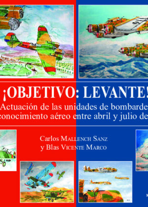 Objetivo Levante. Segunda edición