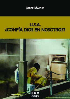 U.S.A. ¿Confía Dios en nosotros?