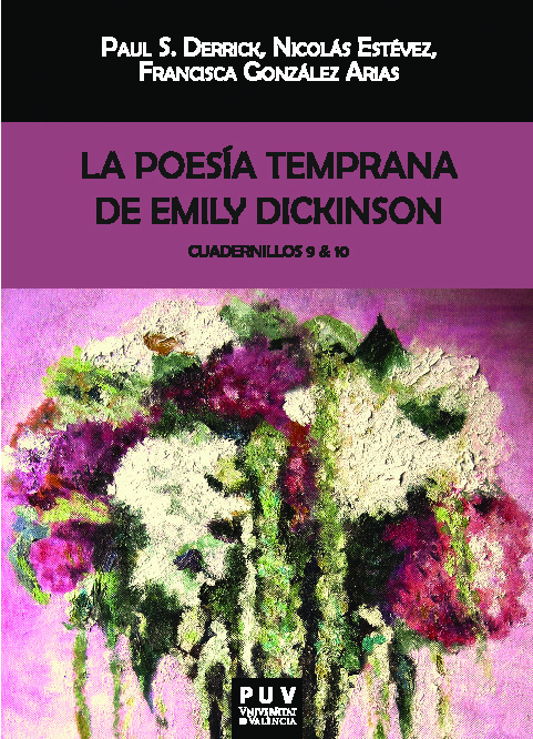 La poesía temprana de Emily Dickinson. Cuadernillos 9 & 10