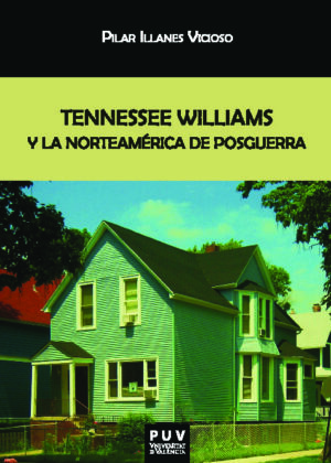 Tennessee Williams y la Norteamérica de posguerra