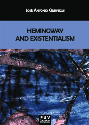 Hemingway and Existentialism