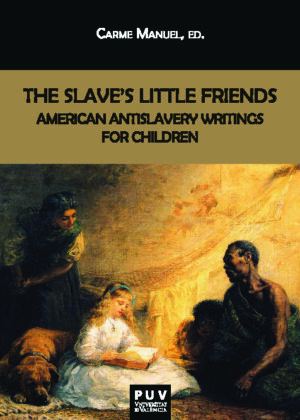 The Slave's Little Friends