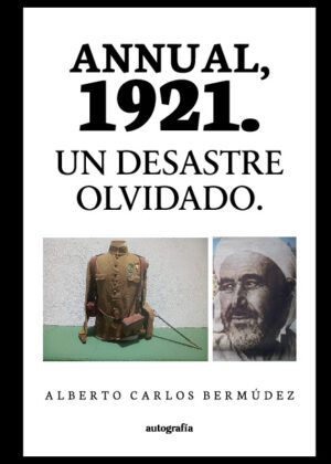 Annual, 1921. Un desastre olvidado