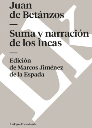 Suma y narración de los incas