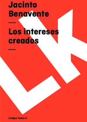 Los intereses creados