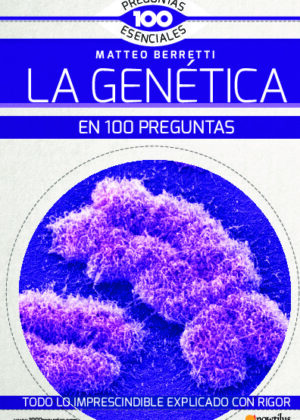 La genética en 100 preguntas N. E. color