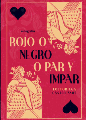 Rojo o negro o par y impar