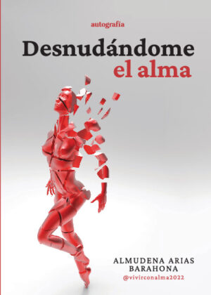 Desnudándome el alma