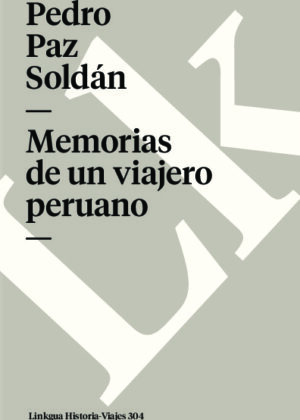 Memorias de un viajero peruano