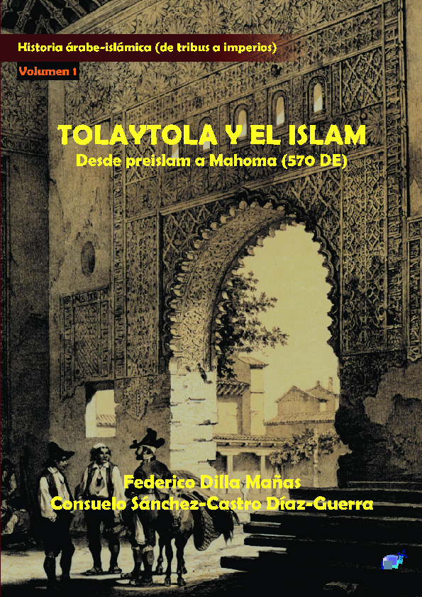 TOLAYTOLA Y EL ISLAM (desde Preislam a Mahoma, 570 CE