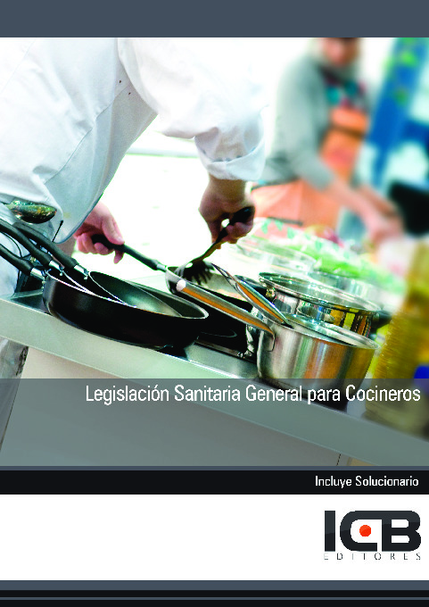Legislación Sanitaria General para Cocineros