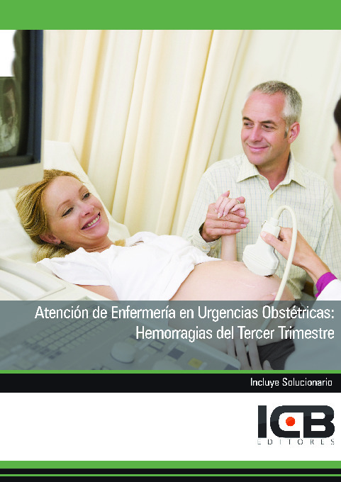 Atención de Enfermería en Urgencias Obstétricas: Hemorragias del Tercer Trimestre