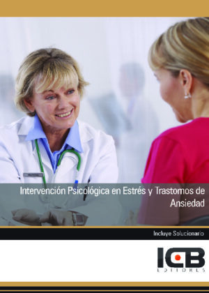 Intervención Psicológica en Estrés y Trastornos de Ansiedad