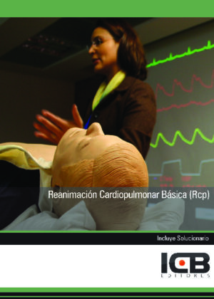 Reanimación Cardiopulmonar Básica (RCP)