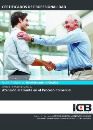 Uf0349: Atención al Cliente en el Proceso Comercial