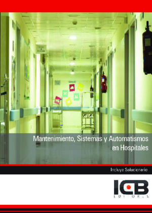 Mantenimiento, Sistemas y Automatismos en Hospitales