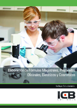 Elaboración de Fórmulas Magistrales, Preparados Oficinales, Dietéticos y Cosméticos