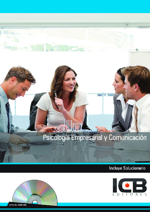 Psicología Empresarial y Comunicación-incluye Contenido Multimedia