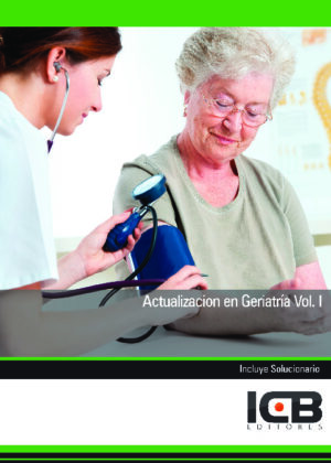 Actualización en Geriatría Vol. I