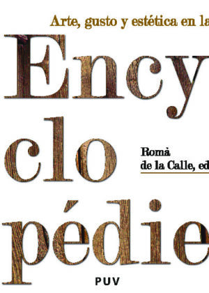 Arte, gusto y estética en la Encyclopédie