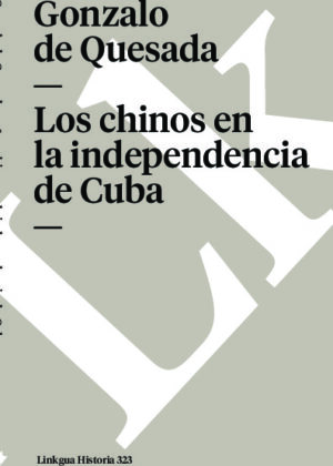 Los chinos en la indepencia de Cuba