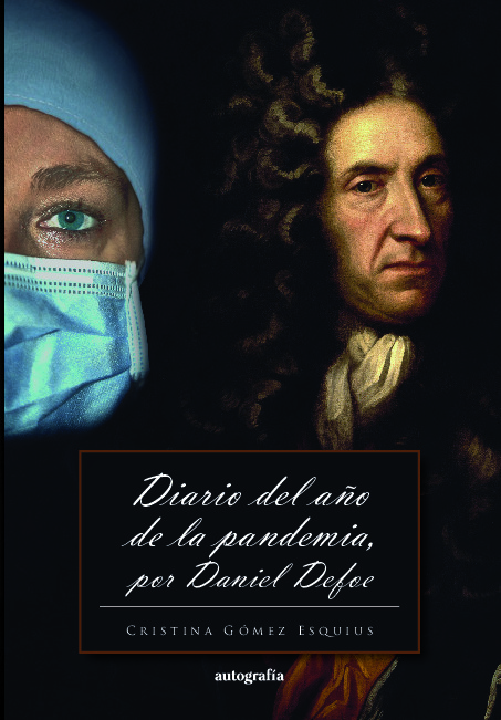 Dario del año de la pandemia por Daniel Defoe