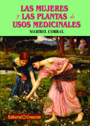 Las mujeres y las plantas de usos medicinales