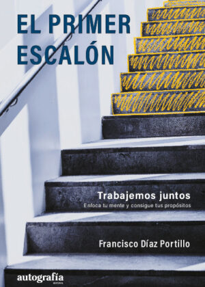 El primer escalón