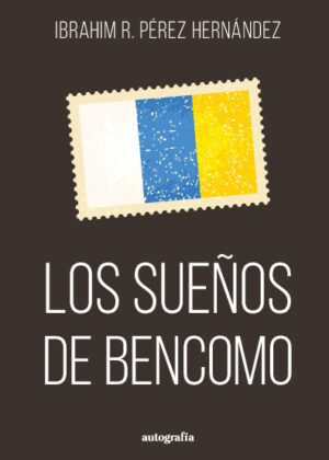 Los sueños de Bencomo