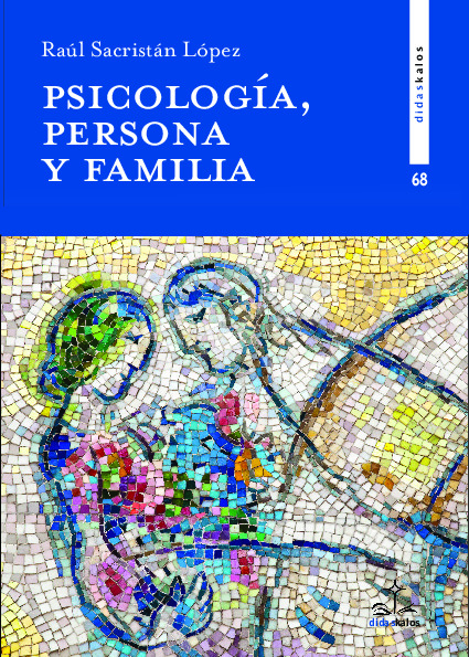 Psicología, persona y familia