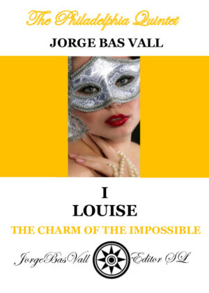 THE CHARM OF THE IMPOSSIBLE - I LOUISE
