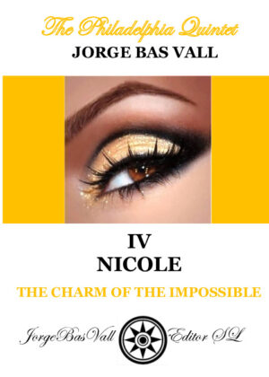 THE CHARM OF THE IMPOSSIBLE - IV NICOLE
