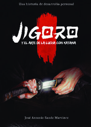 Jigoro y el arte de la lucha con katana