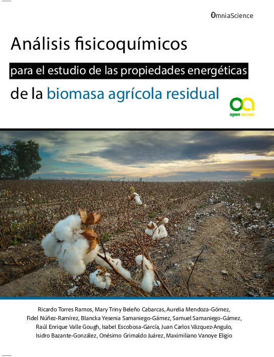 Análisis fisicoquímicos para el estudio de las propiedades energéticas de la biomasa agrícola residual