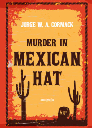 MURDER IN MEXICAN HAT