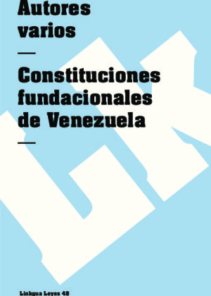 Constituciones fundacionales de Venezuela