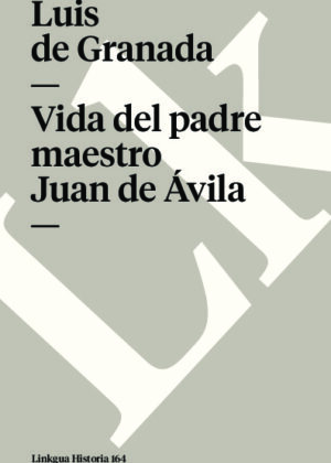 Vida del padre maestro Juan de Ávila