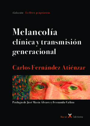 Melancolía - Clínica y transmisión generacional