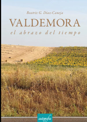 Valdemora, el abrazo del tiempo